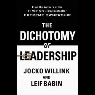 The Dichotomy of Leadership offers valuable insights for anyone seeking to develop their leadership skills. It challenges readers to think critically about their own leadership style and explore the complexities inherent in leading others.