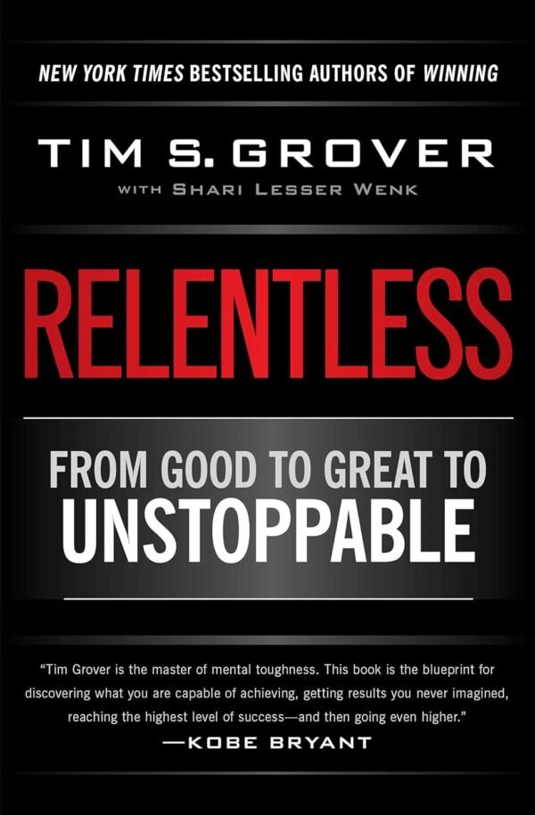 Unleash your inner champion with Relentless, Tim Grover's guide to unlocking the killer instinct that separates the good from the great. Learn to dominate any situation, conquer your competition, and achieve unstoppable success.